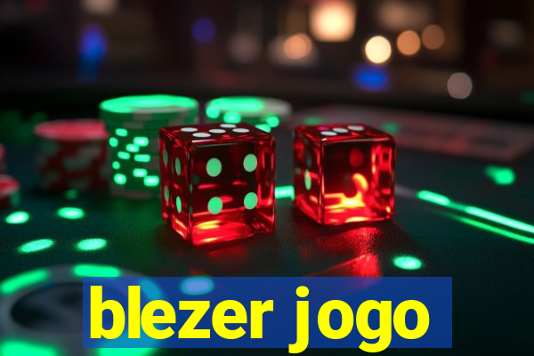 blezer jogo